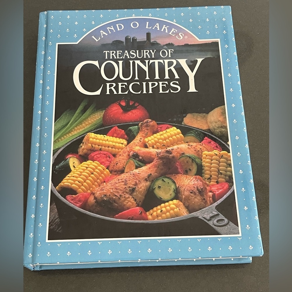 Cookbook! Land O Lakes Treasury of Country Recipes.